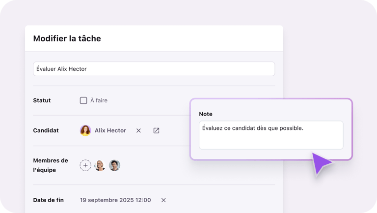 Mentionnez les membres de votre équipe sur les profils des candidats pour demander leurs retours.