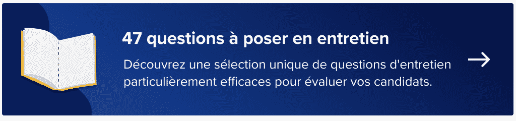 47 questions d'entretien par Recruitee