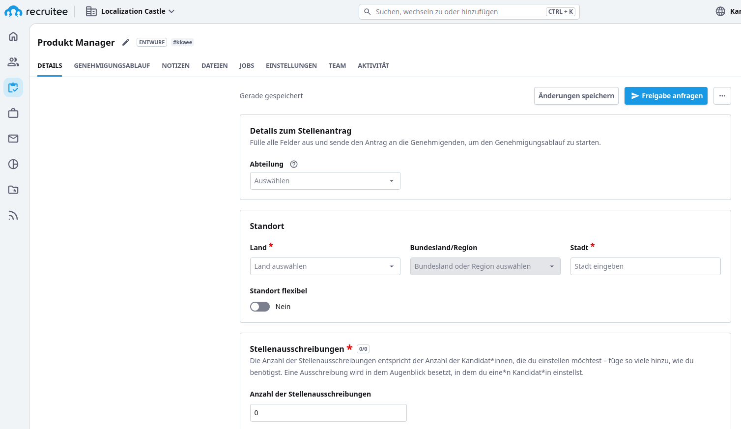 Screenshot der Software Tellent Recruitee, auf dem ein Formular zur Beanrtagung einer Stellen zu sehen ist.